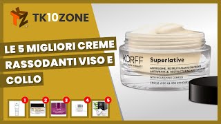 Le 5 migliori creme rassodanti viso e collo [upl. by Noremak914]