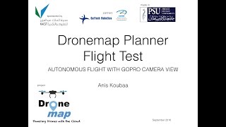 Demo 5 Autonomous Mission with GoPro Camera View on Drone using Dronemap Planner [upl. by Blithe576]