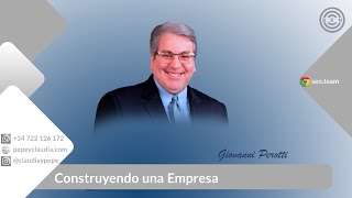 Construyendo una empresa  Giovanny Perotti [upl. by Akiwak]