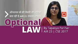 UPSC CSE Optional Law  By Tapasya Parihar  AIR 23  CSE 2017 [upl. by Secnirp]