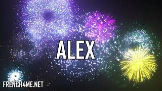 JOYEUX ANNIVERSAIRE ALEX [upl. by Kirimia]