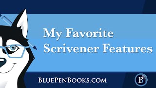 Favorite Features  SCRIVENER [upl. by Danica]