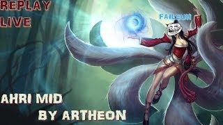 REPLAY LIVE ARTHEON  BEST Ahri EU  League of Legends [upl. by Izabel403]