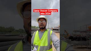 Qatar Descon Company Jobs 2024 job shorts engineering qatar dubai [upl. by Leor237]