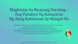 Maghintay Sa Biyayang Darating  Ang Panahon Ng Katuparan Ng Ating Katubusan Ay Malapit Na [upl. by Hess]