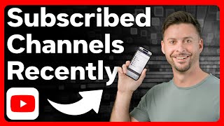 How To Check Recently Subscribed Channels On YouTube [upl. by Leira]