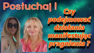 Czy podejmować działania podczas manifestacjiprawo założeniaprawo przyciągania [upl. by Anerdna]