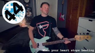 44  When your heart stops beating bass guitar cover [upl. by Yrot512]