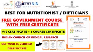 Govt Certificate for Nutritionist  Dietician  Indian Council of Medical Research Free Course [upl. by Eerual]