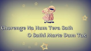 Chhodenge Na Hum Tera Saath Status Old Hit Status Lyrics Annu 2018 Status MA Whatsapp Status [upl. by Jacklyn]