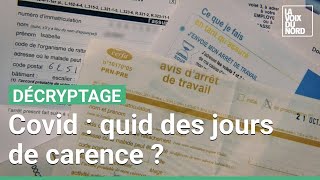 Covid19 les arrêts maladie sontils toujours accordés sans jour de carence [upl. by Zamir]