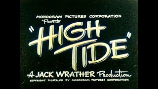 👉 HIGH TIDE FULL MOVIE 🎬 Don Castle Lee Tracy 🎬 TOP CLASSIC MOVIES [upl. by Olraced]