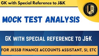 GK with Special Reference to JampK  Mock Test Analysis  By Tawqeer Sir  For JKSSB FAA [upl. by Okiruy]