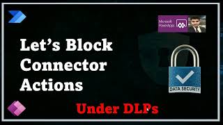 block power platform connector actions [upl. by Fellner]