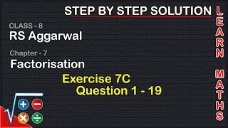 Factorisation Class 8 Exercise 7C Question 1  19 RS AggarwalLearn maths [upl. by Nannerb359]