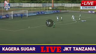 🔴LIVE MECHIKAGERA SUGAR 0 VS 0 JKT TANZANIA LIGI KUU TANZANIA BARA LEO [upl. by Aillimat]