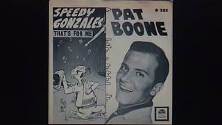 Pat Boone wRobin Ward amp Mel Blanc quotSpeedy Gonzalesquot 1962 [upl. by Ynneg5]