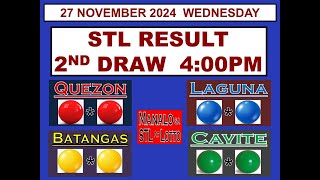 STL 2ND Draw 4PM Result STL Cavite STL Quezon STL Laguna 27 November 2024 WEDNESDAY [upl. by Sauers650]