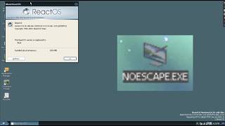 NoEscapeexe on React OS Nightly [upl. by Gonzales]