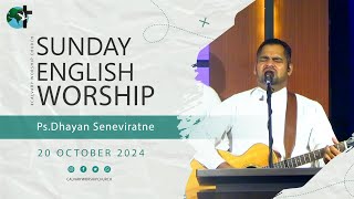 Sunday English Worship  20241020  Pastor Dhayan Seneviratne [upl. by Retsila87]