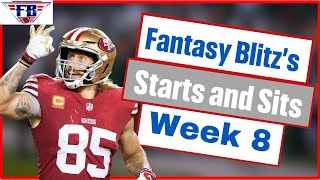 NFL Starts and Sits for Week 8 Kittle and company to bounce back [upl. by Lalita]