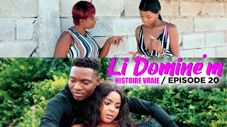 LI DOMINE M  Episode 20  Atansyon projè sa pa pou timoun  Matlòt yo kwaze gwo zen fèt [upl. by Allez]