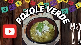 POZOLE VERDE DE POLLO comidamexicana recetas apoyo [upl. by Yedoc]