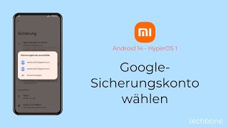 GoogleSicherungskonto wählen  Xiaomi Android 14  HyperOS 1 [upl. by Atinihc]