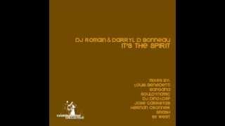 DJ Romain amp Darryl D Bonneau  Its The Spirit 83 West Remastered [upl. by Valentia756]