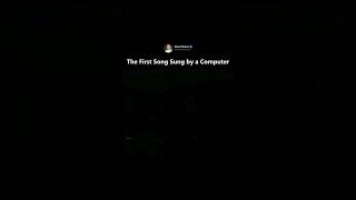 The first song sung by a computer [upl. by Hoyt820]