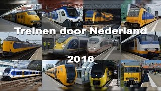 Treinen door Nederland in 2016 [upl. by Oicafinob]