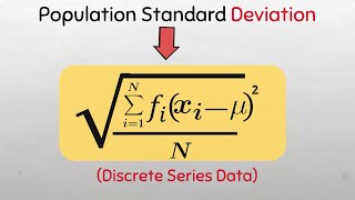 Statistical Formula Series Population Standard Deviation for discrete series data sigma [upl. by Eiuqnom]