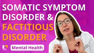 Somatic Symptom Disorder amp Factitious Disorder Psychiatric Mental Health  LevelUpRN [upl. by Kuehnel]