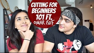 Cutting For Beginners 101 ft Omar Isuf [upl. by Ainekahs]