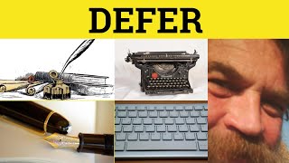 🔵 Defer  Defer Meaning  Defer Examples  Defer Defined  Defer Etymology [upl. by Aninay]