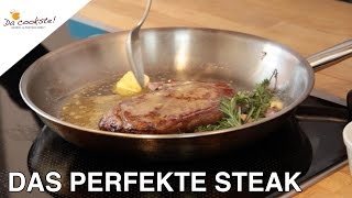 Das perfekte Steak  Steak richtig zubereiten [upl. by Gnuoy]