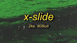 XSLIDE Ultra Slowed [upl. by Aihsenet]