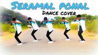 Gulaebaghavali  Seramal Ponal  Dance Cover by KjBoys  KJDanceAcademy  SettaiEdits [upl. by Minnaminnie]