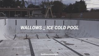 Wallows  Ice Cold Pool  sub español [upl. by Schwing]