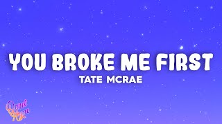 Tate McRae  You broke me first [upl. by Tertia215]