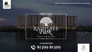 Discover Prestige Raintree Park Luxury Living in Whitefield Bengaluru [upl. by Belcher]