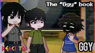 The quotGGYquot book characters react to GGYFNAFGACHA [upl. by Aeriel]