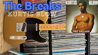 The Breaks  Kurtis Blow  Guitar Part  TABS [upl. by Sankey]