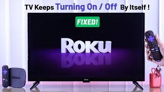 Roku TV Turning ON and OFF by Itself  How to Fix [upl. by Osborne]