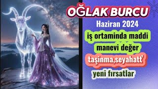 OĞLAK BURCU ♑️ HAZİRAN ✅️ Hayatınızda yeni bir dönem başlıyor‼️ [upl. by Eneja]