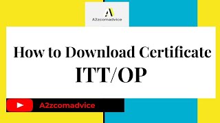 How to Download Certificate of ITT and OPCertificate of ICITSS Orientation programme Certificate [upl. by Ahsemac]