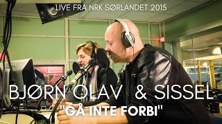 Sissel Kyrkjebø og Bjørn Olav Edvardsen  Gå inte forbi Norsk Versjon [upl. by Minor515]