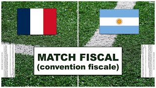 Convention fiscale France Argentine Coupe du monde finale [upl. by Mctyre]