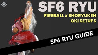 SF6 Ryu  Shoryuken Setups  Oki Beginner Quick Reference Guide [upl. by Nangem]