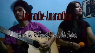 Amaranthe  amaranthine cover by R Syarif S and Ade Sylvia Citra [upl. by Aisan186]